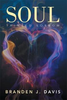 Soul: Tainted Sorrow Novel